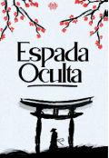 Portada del libro "Espada Oculta "
