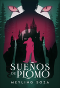 Portada del libro "Sueños de plomo"