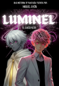 Portada del libro "Luminel: El Chico Neón"