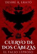 Portada del libro "Cuervo de Dos Cabezas: El Falso Leproso"