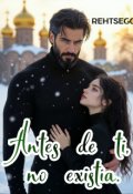 Portada del libro "Antes de ti, no existía "