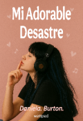Portada del libro "Mi Adorable Desastre "