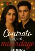 Portada del libro "Contrato bajo el muérdago "