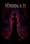 Portada del libro "Vendida(a ti) "