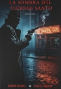 Portada del libro "La Sombra del Viernes Santo."