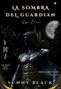 Portada del libro "La sombra del Guardián, Vigía Eterno"