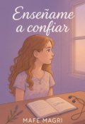 Portada del libro "Enséñame a confiar"