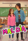 Portada del libro "Mal Día "