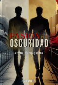 Portada del libro "Pasión en la Oscuridad"