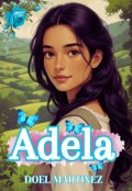 Portada del libro "Adela; Tras la coraza de un hombre"