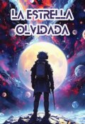 Portada del libro "La Estrella Olvidada"