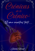 Portada del libro "Crónicas de lo crónico: El amor mientras tanto..."
