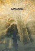 Portada del libro "El Diezauno"