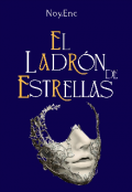 Portada del libro "El Ladron De Estrellas "