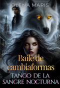 Portada del libro "Baile de cambiaformas. Tango de la sangre nocturna"