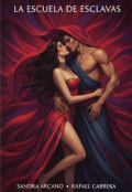 Portada del libro "La Escuela de Esclavas.(volumen 5)"