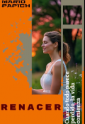 Portada del libro "Renacer "