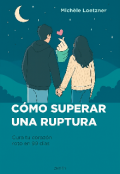 Portada del libro "Cómo superar una rotura sana tu corazón "