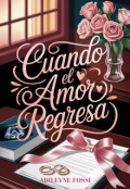 Portada del libro "Cuando el amor regresa"
