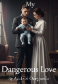 Portada del libro "My Dangerous Love. "