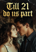 Portada del libro "Till 21 do us part "