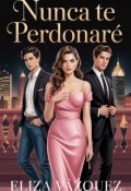 Portada del libro "Nunca te perdonaré"