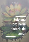 Portada del libro "Solo una ordinaria historia de amor"