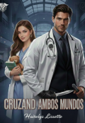Portada del libro "Cruzando ambos mundos"