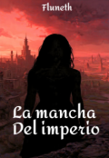 Portada del libro "La mancha del imperio"