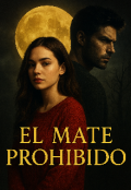 Portada del libro "El mate prohibido "