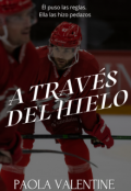 Portada del libro "A través del hielo"