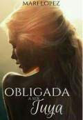 Portada del libro "Obligada a ser tuya"
