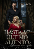 Portada del libro "Hasta mi último aliento "