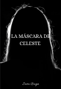 Portada del libro "La máscara de celeste "