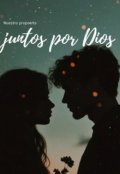 Portada del libro "Juntos por Dios."