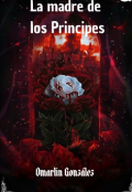 Portada del libro "La madre de los pr&iacute;ncipes "