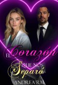 Portada del libro "El corazón que nos separó"