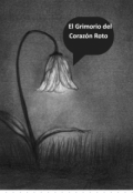 Portada del libro "El Grimorio del Corazón Roto"