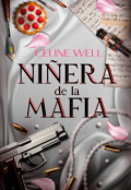Portada del libro "Niñera de la Mafia"