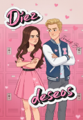 Portada del libro "Diez Deseos "