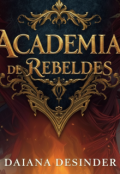 Portada del libro "Academia de Rebeldes"