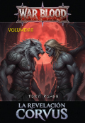 Portada del libro "War Blood: La revelación Corvus"