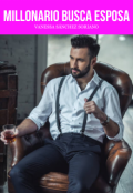 Portada del libro "Millonario busca esposa."