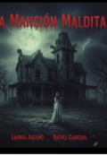 Portada del libro "La Mansión Maldita."
