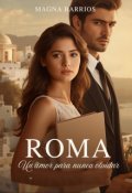 Portada del libro "Roma. Un amor para nunca olvidar "