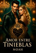Portada del libro "Amor entre Tinieblas -Noah-"
