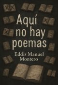 Portada del libro "AquÍ No Hay Poemas"
