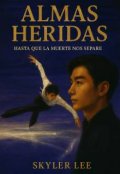 Portada del libro "Almas heridas/ Hasta que la muerte nos separe"