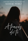 Portada del libro "A través de tí "