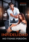 Portada del libro "Infidelidad no tienes perdón"